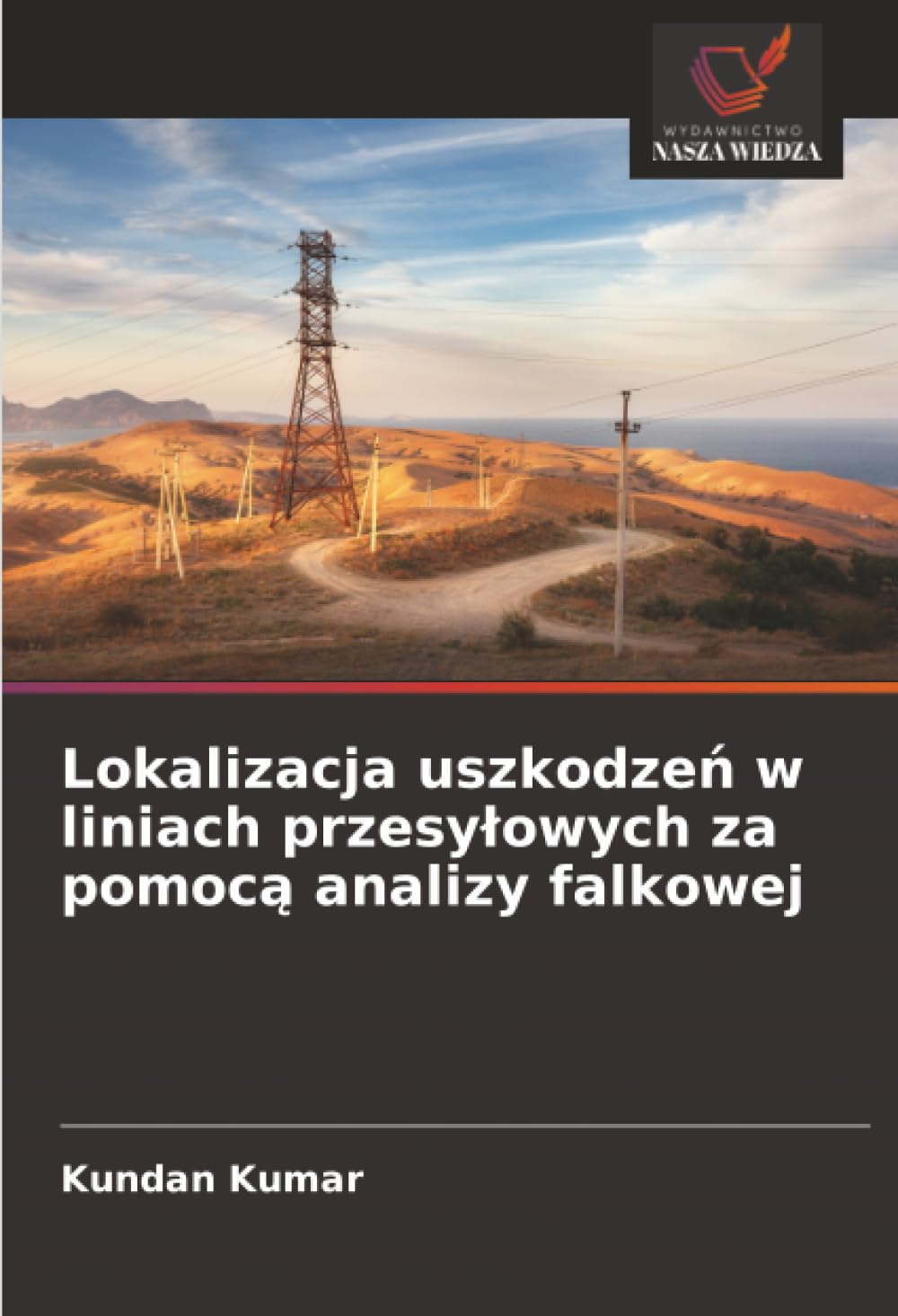 Lokalizacja uszkodzeń w liniach przesyłowych za pomocą analizy falkowej