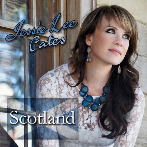 Play Scotland by Jessie Lee Cates on Amazon Music