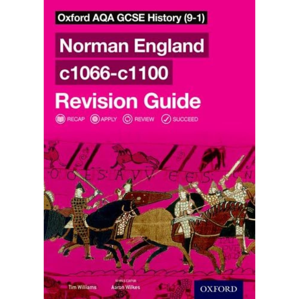 Oxford AQA GCSE History: Norman England c1066-c1100 Revision Guide: Get Revision with Results