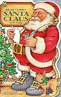 Here Comes Santa 0307122670 Book Cover