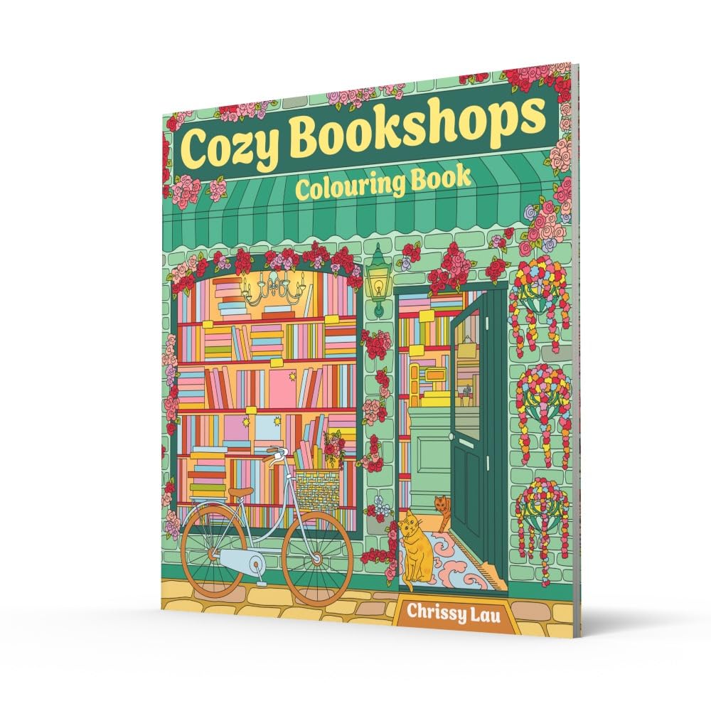 Cozy Bookshops: Colouring Book: For fans of Coco Wyo, colour your way to relaxation with charming scenes of bookstore bliss