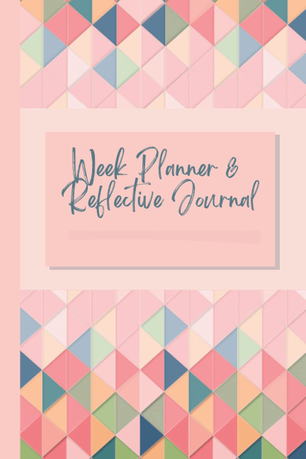 Weekly Planner and Reflective Journal