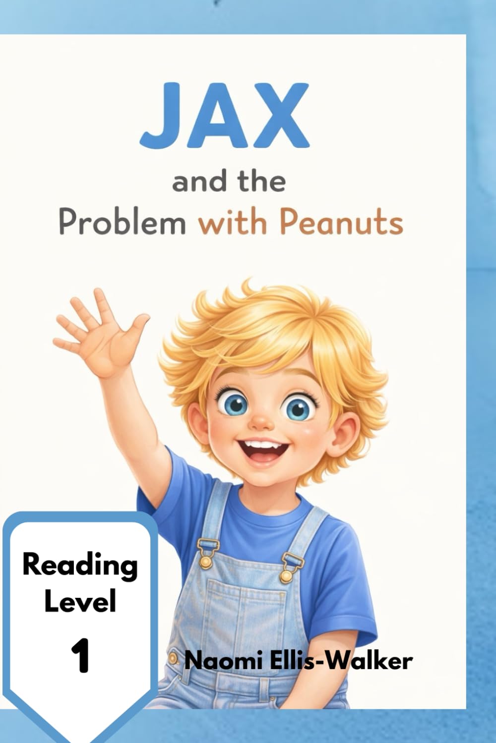 Jax and the Problem with Peanuts (The Jax Series)