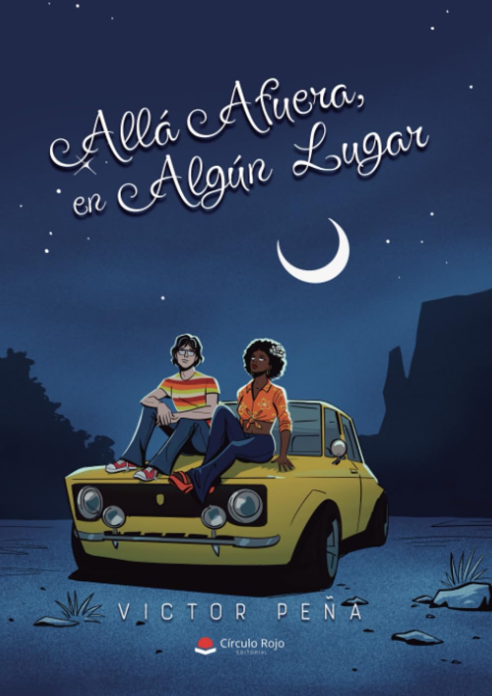 Allá Afuera, En Algún Lugar