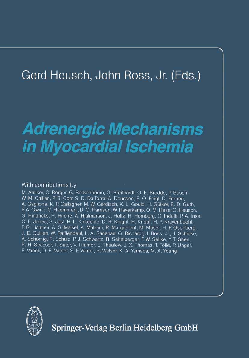 Buy Adrenergic Mechanisms in Myocardial Ischemia — BookShops.in