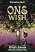 One Wish (13 Treasures Trilogy)