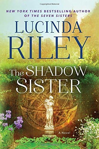 The Shadow Sister: Book Three (3) (The Seven Sisters) Hardcover – April 18, 2017