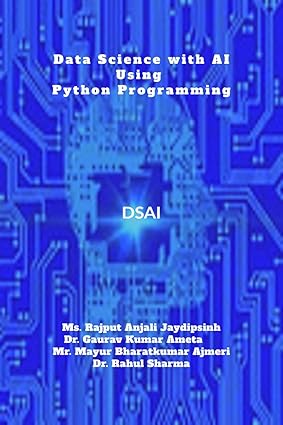Data Science with AI using Python Programming: DS&AI using Python ...