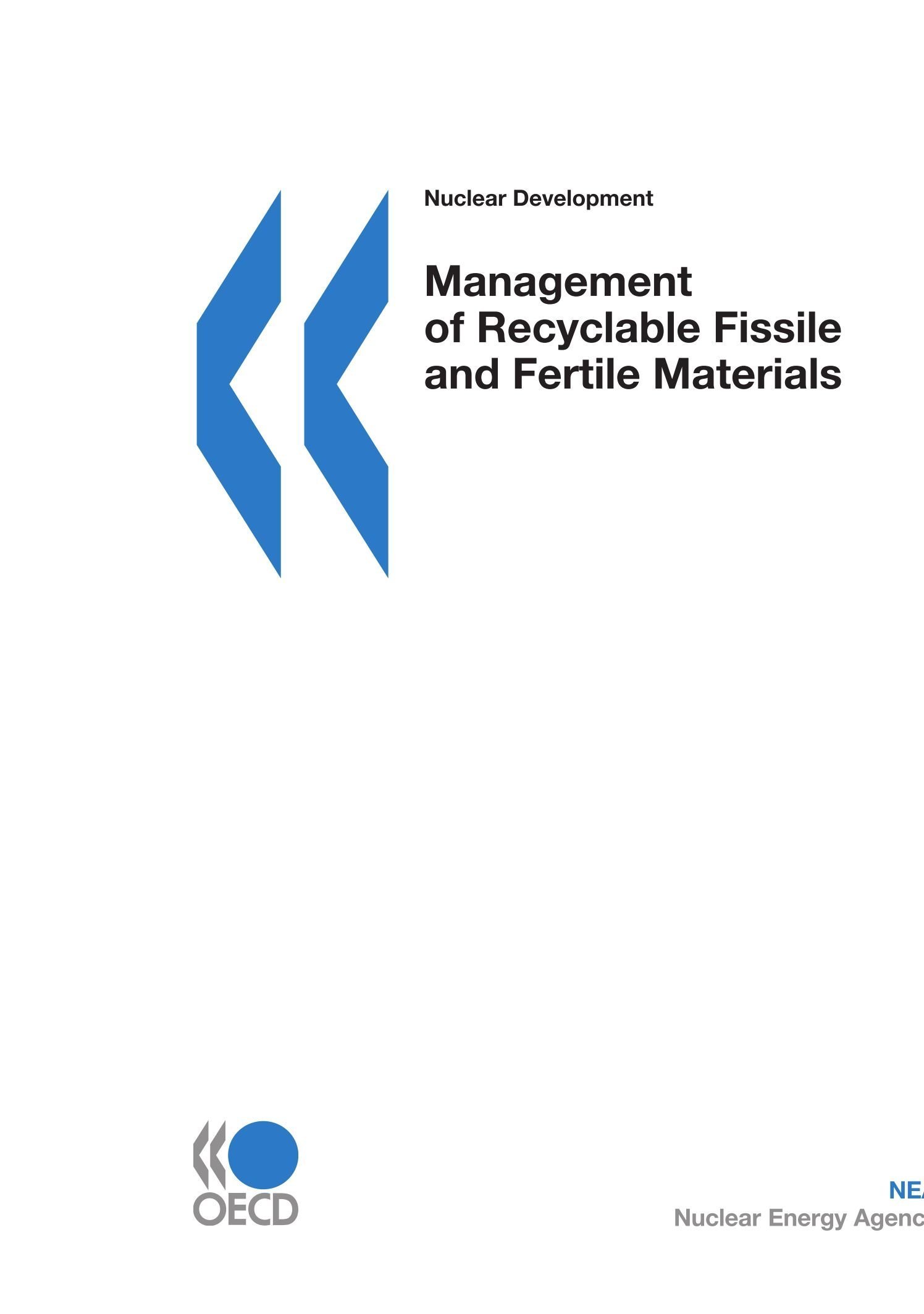 Buy Nuclear Development Management of Recyclable Fissile and Fertile