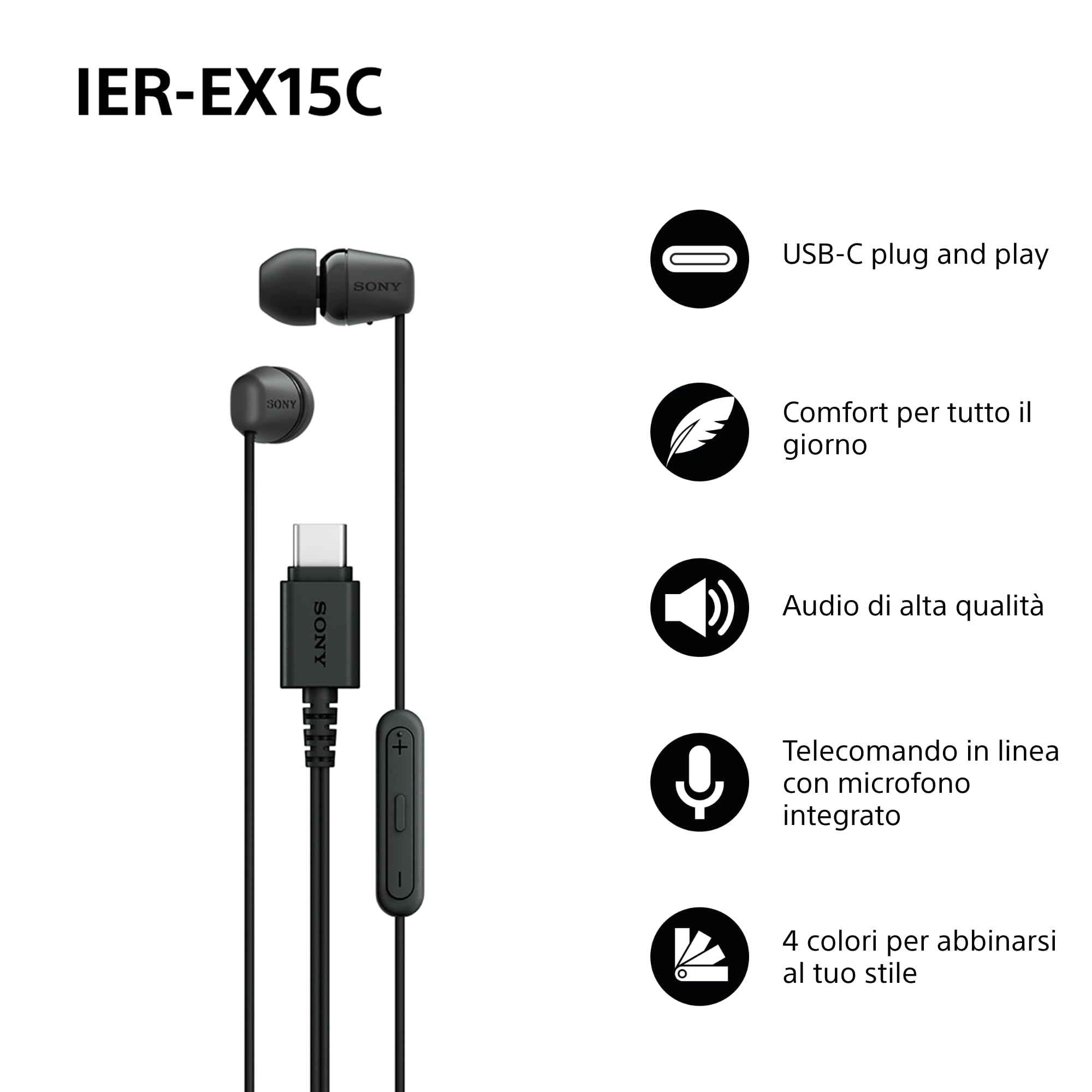 Sony IER-EX15C avec Micro – Écouteurs filaires USB-C pour Android, iPhone, Ordinateur Portable et PC – Câble Anti-enchevêtrement – Parfaits pour Les Voyages et Une Utilisation Quotidienne – Noir