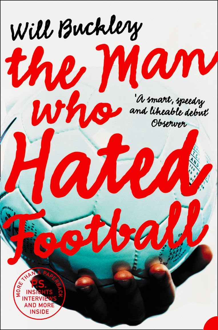 The Man Who Hated Football: A Dark Comedy About a Sports Journalist at War with His Career and Marriage