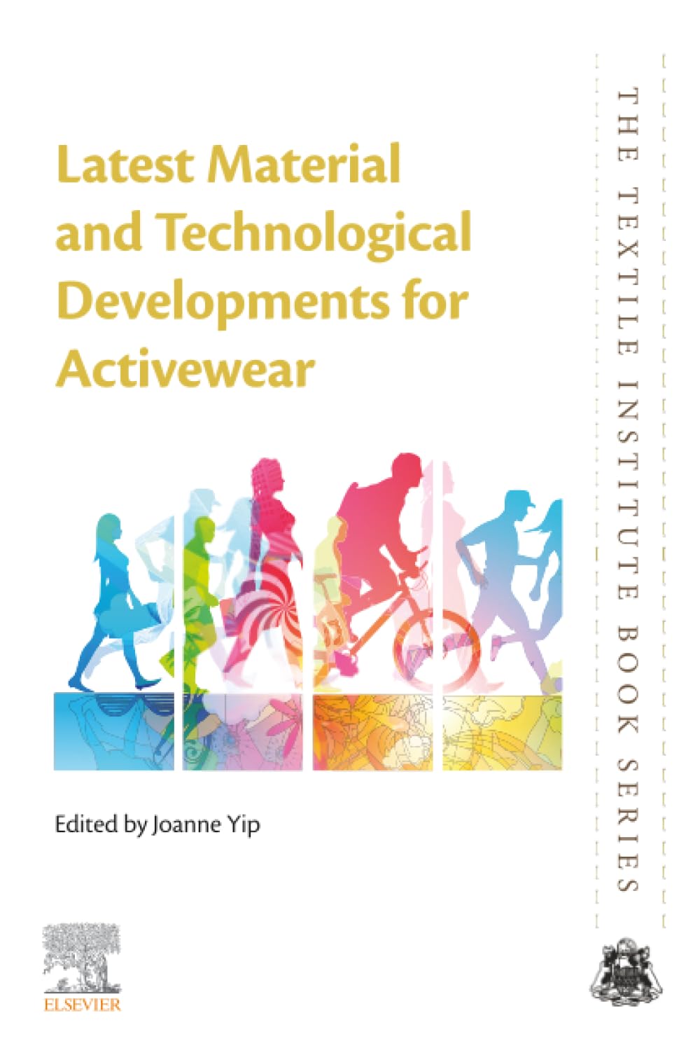 Buy Latest Material and Technological Developments for Activewear (Textile Institute) — BookShops.in