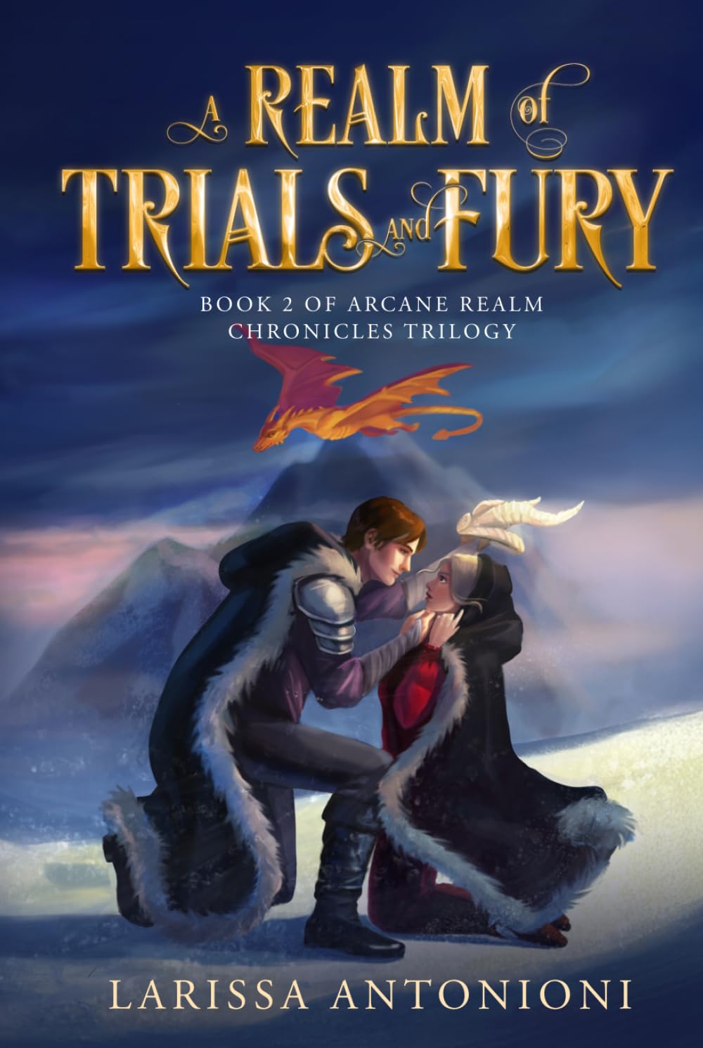 A Realm of Trials and Fury: A Fantasy Romance (Arcane Realm Chronicles)