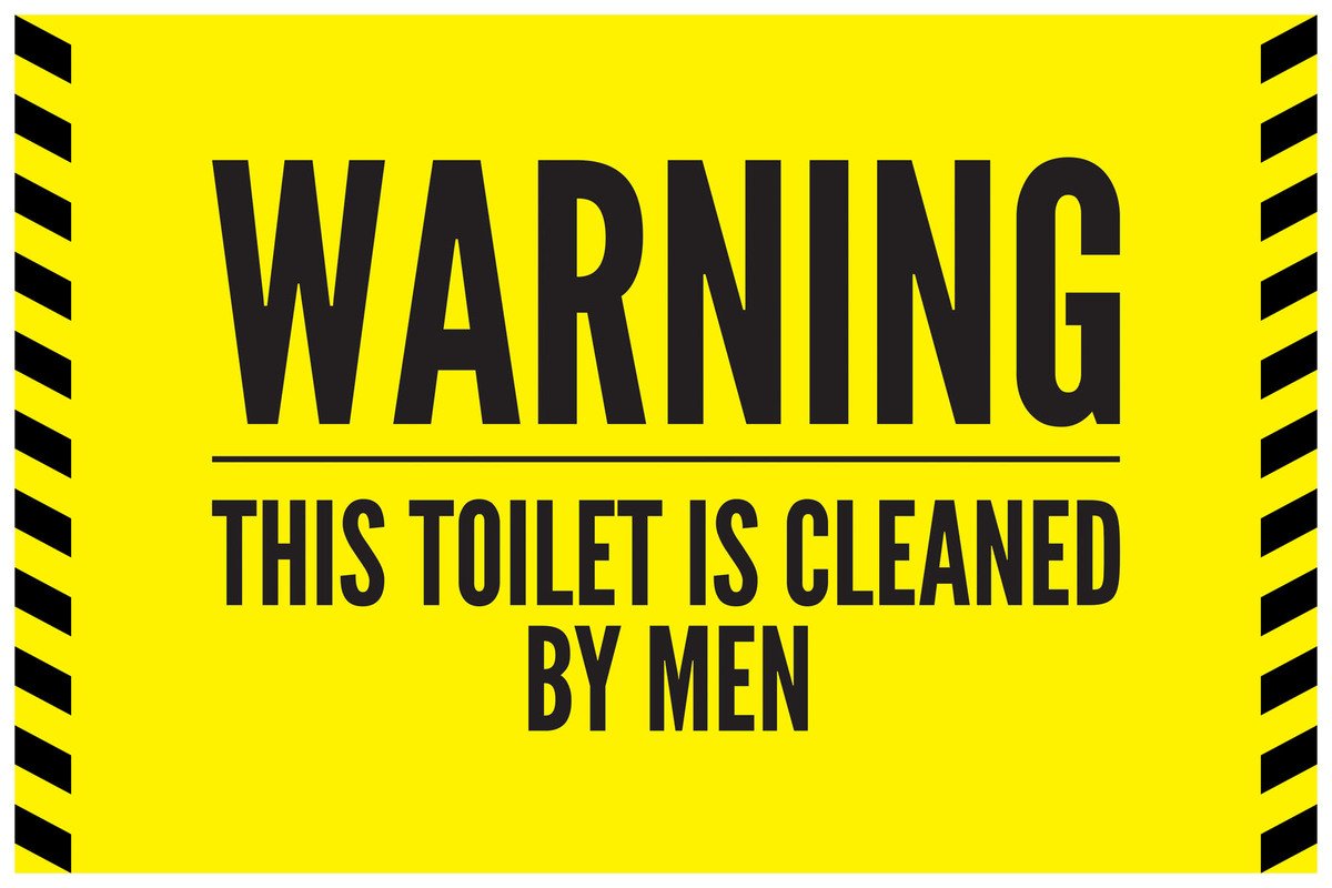 Inephos Warning Toilet Cleaned by Men Funny Poster (12 x 18 inch)