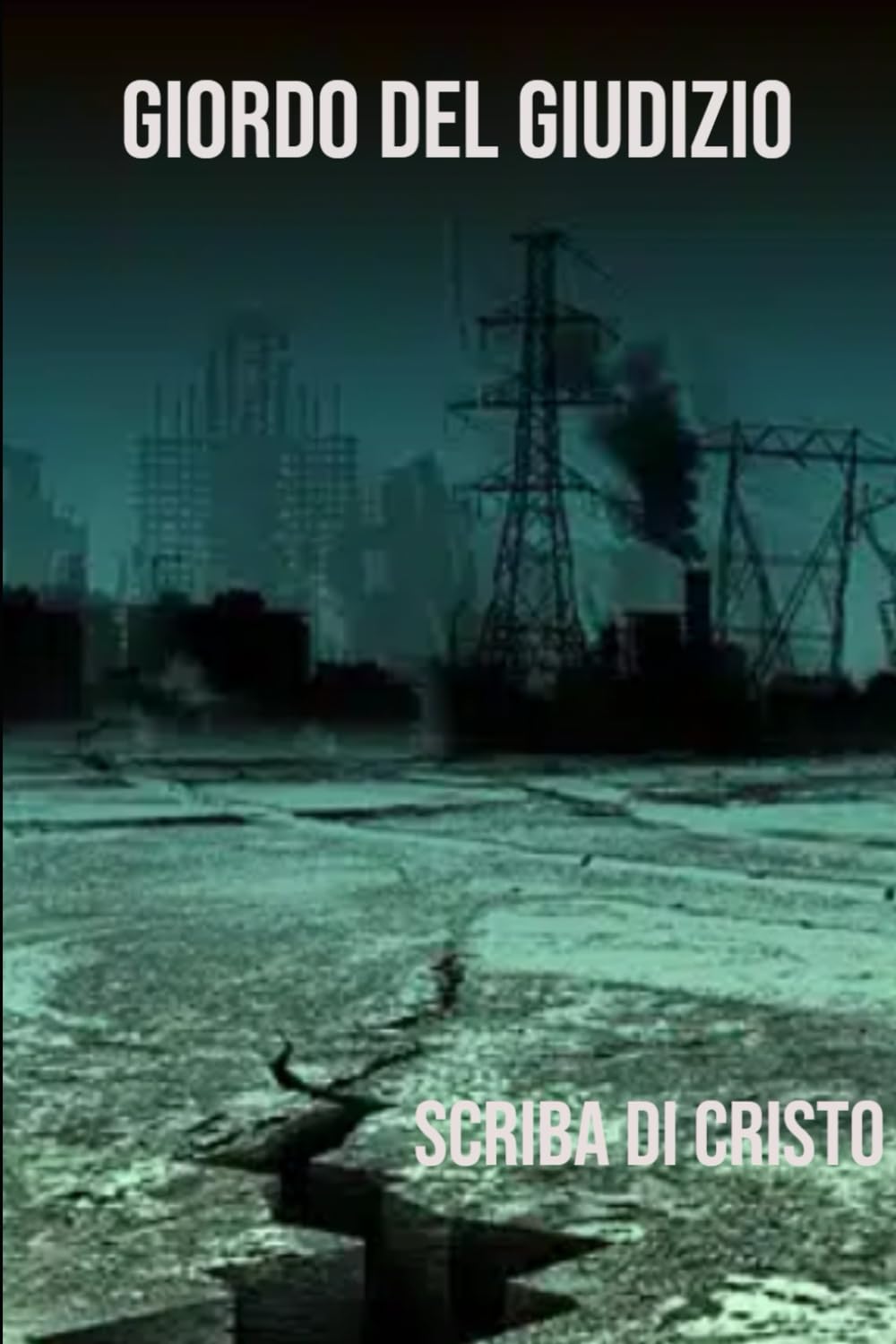 GIORNO DEL GIUDIZIO: ESCATOLOGIA