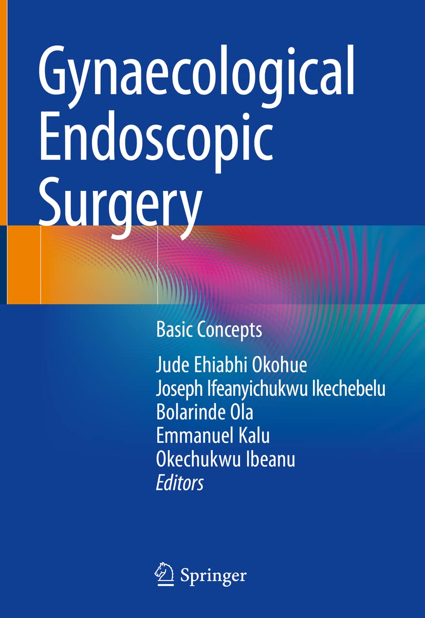 Gynaecological Endoscopic Surgery Basic Concepts (Hb 2022) view 3