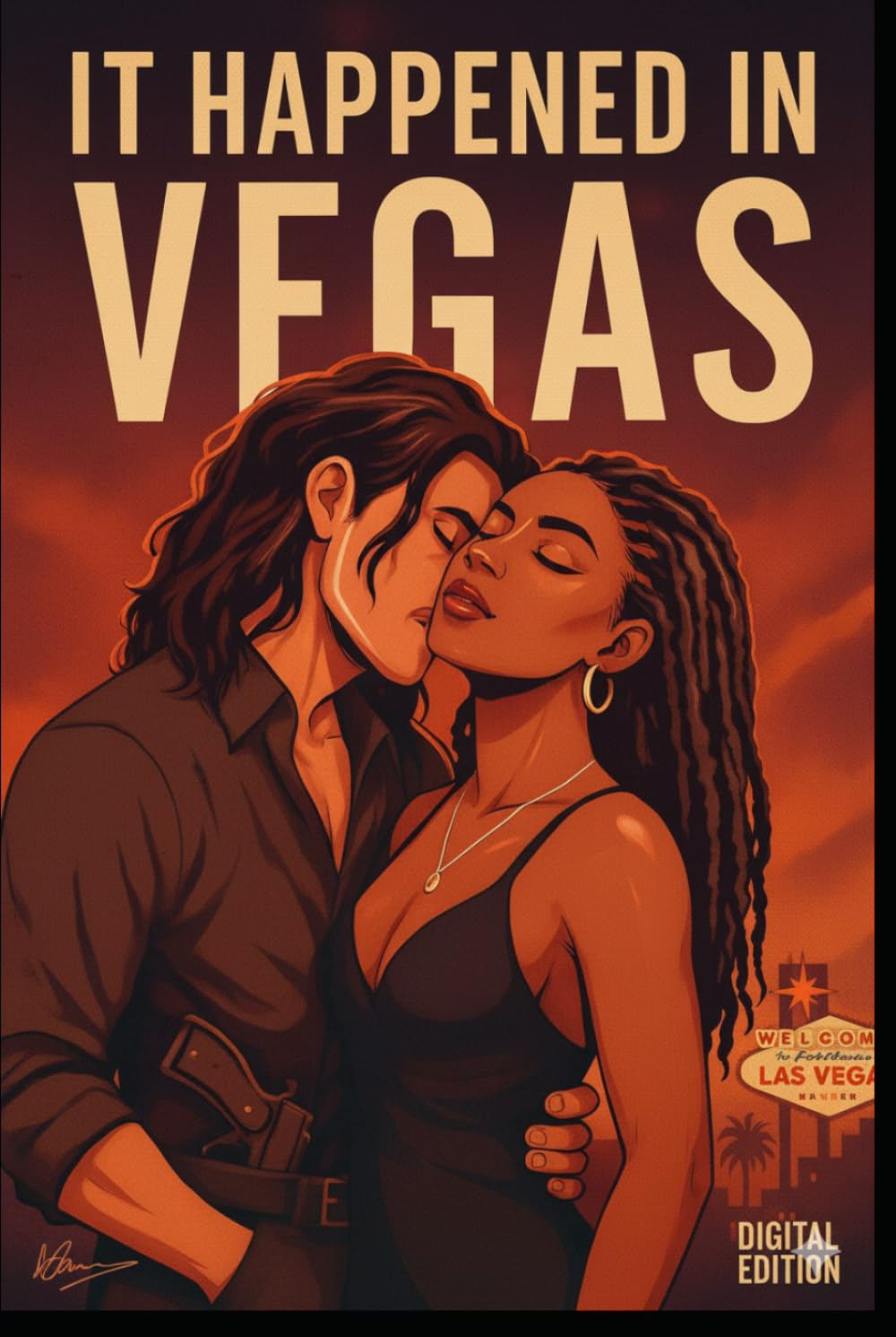 It Happened In Vegas: Vegas was the lie. Love was the truth.