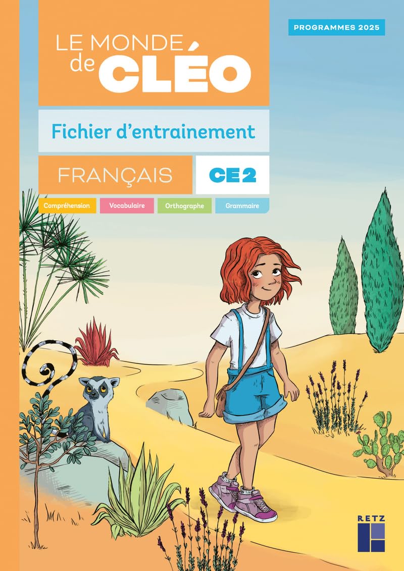 Le monde de Cléo CE2 - fichier d'entrainement + aide mémoire - Programmes 2025