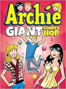 Archie Giant Comics Hop (Archie Giant Comics Digests) book cover