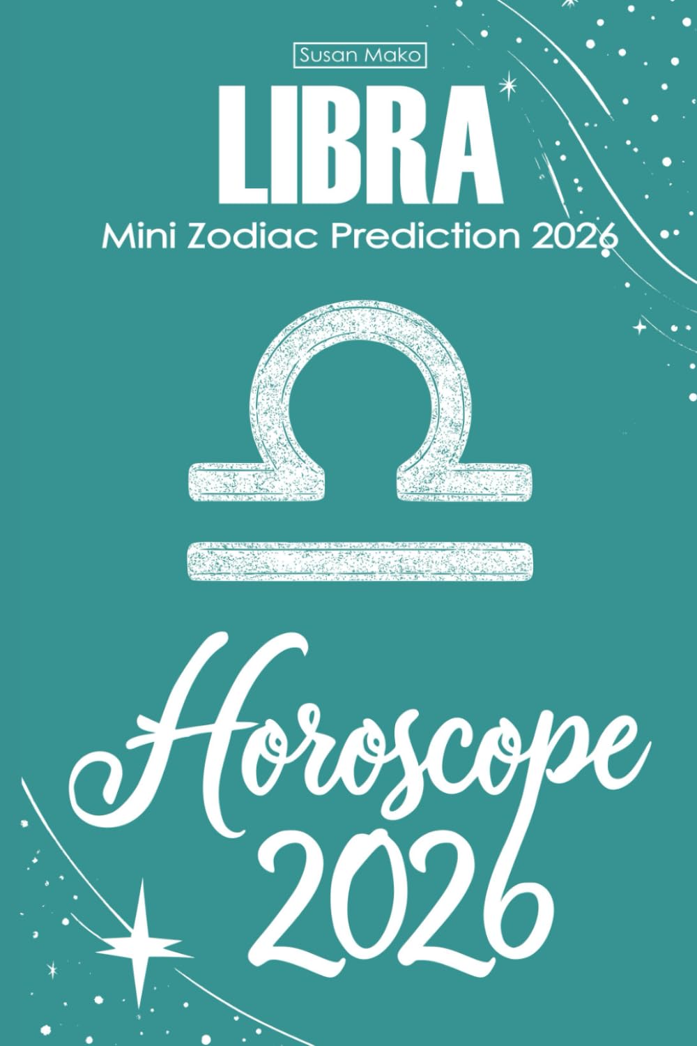 Libra Horoscope 2026: Mini Zodiac Prediction 2026