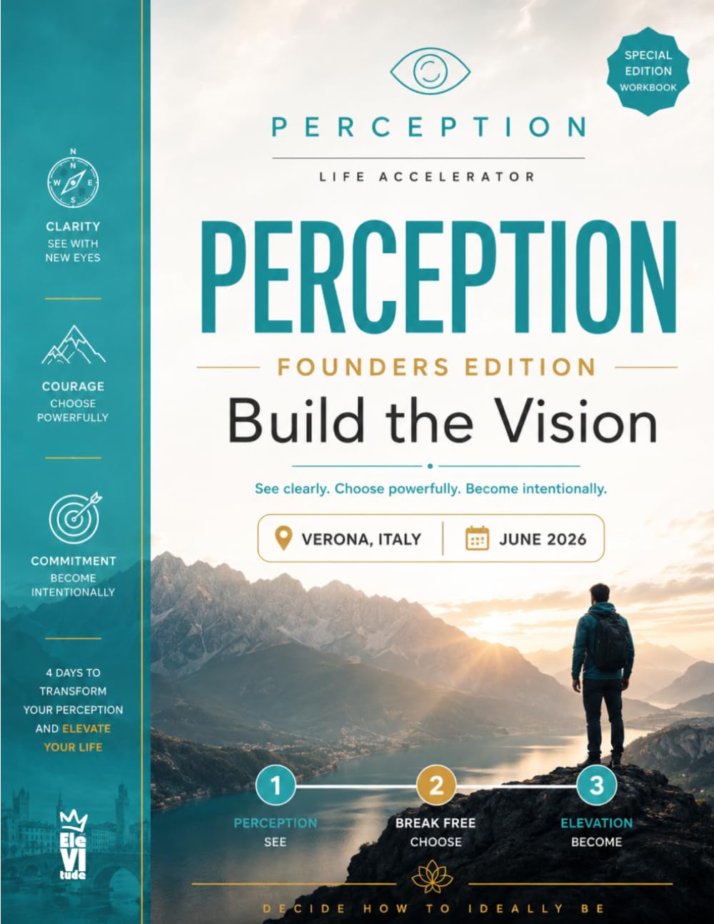 Perception - Build The Vision: See clearly. Choose powerfully. Become intentionally.