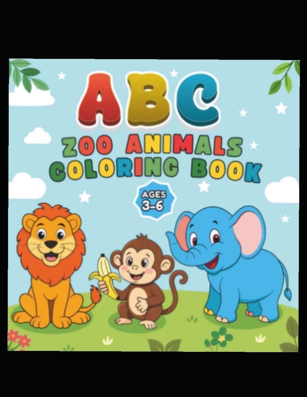 A to Z Animal Coloring Book for Kids Ages 3-6: Fun Alphabet Coloring Pages for Toddlers