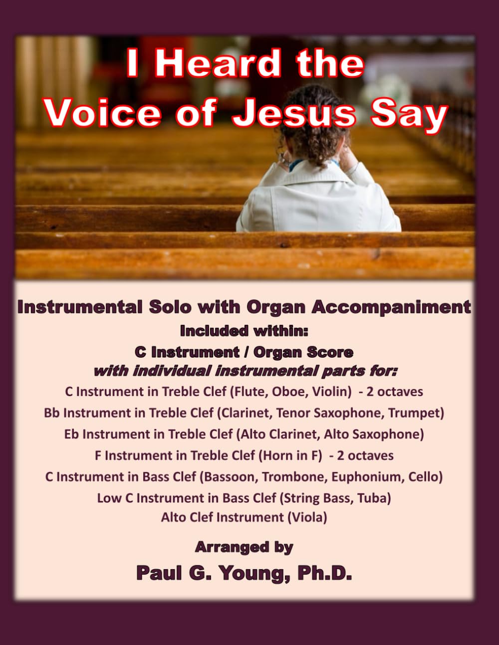 I Heard the Voice of Jesus Say: Instrumental Solo with Organ Accompaniment