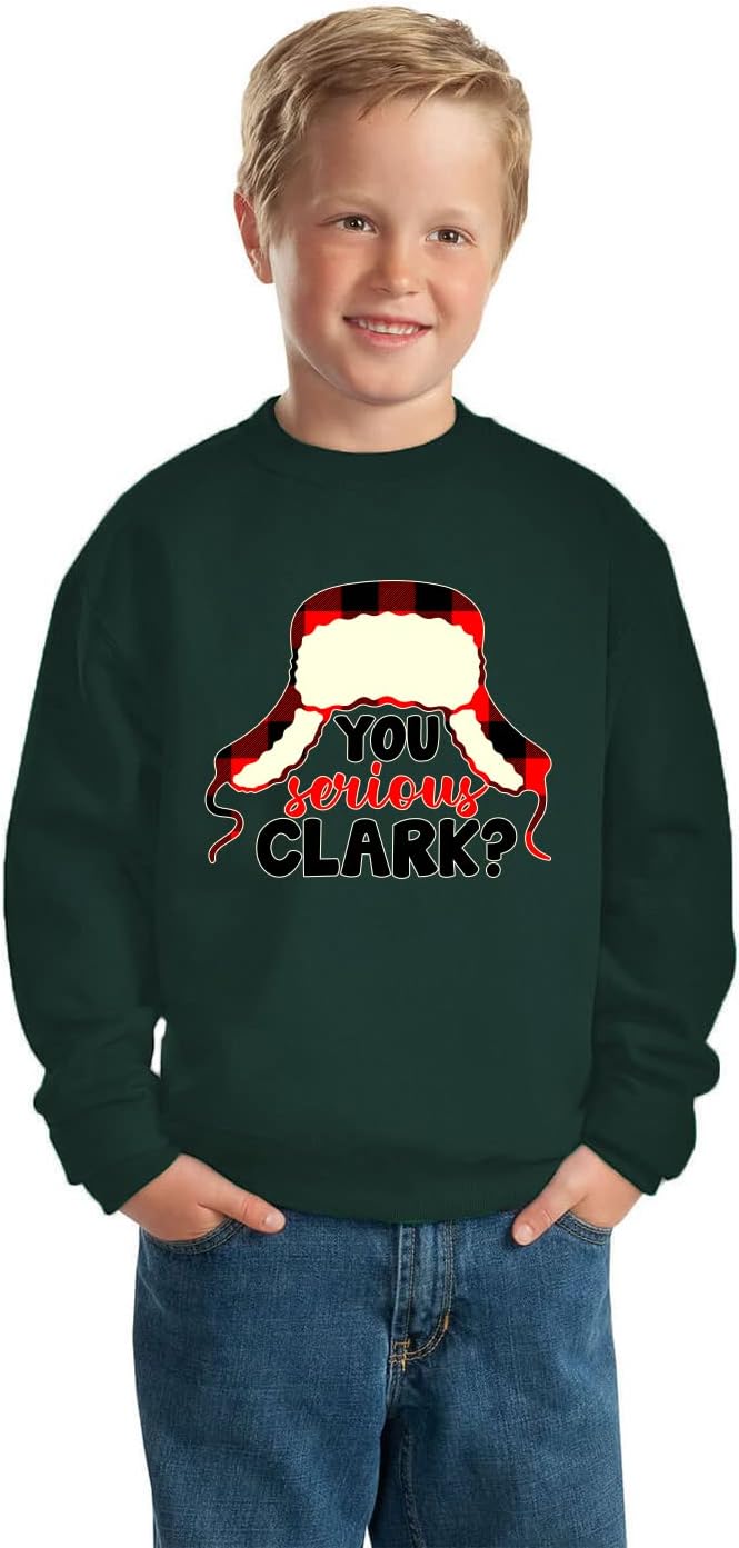 You Serious Clark? Christmas Unisex Boys Girls Crewneck Graphic Sweatshirt