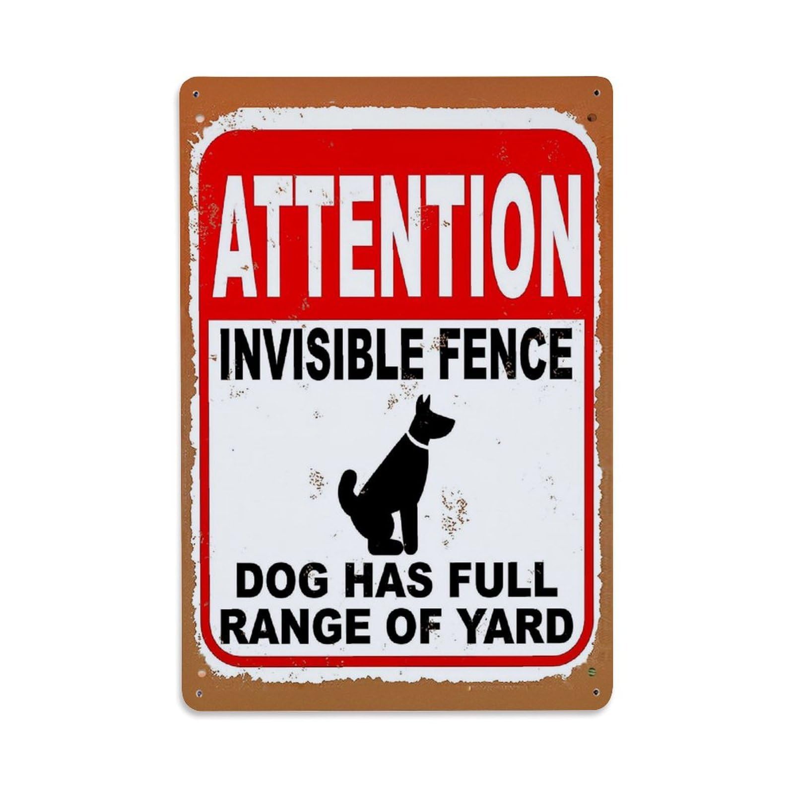 Attention Invisible Fence Dog Has Full Range Of Yard Retro Metal Tin Sign, Vintage Decor Art Poster for Bar, Home, Man Cave, Kitchen, Laundry Room Gift 8x12Inch