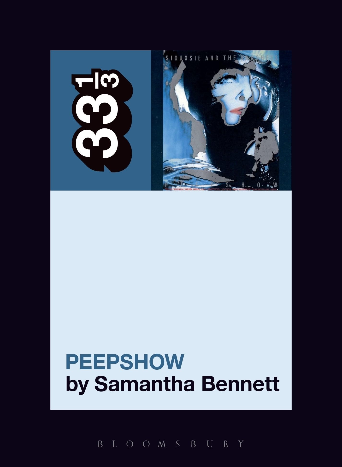 Siouxsie and the Banshees' Peepshow by Dr Samantha  Bennett (Paperback Book)