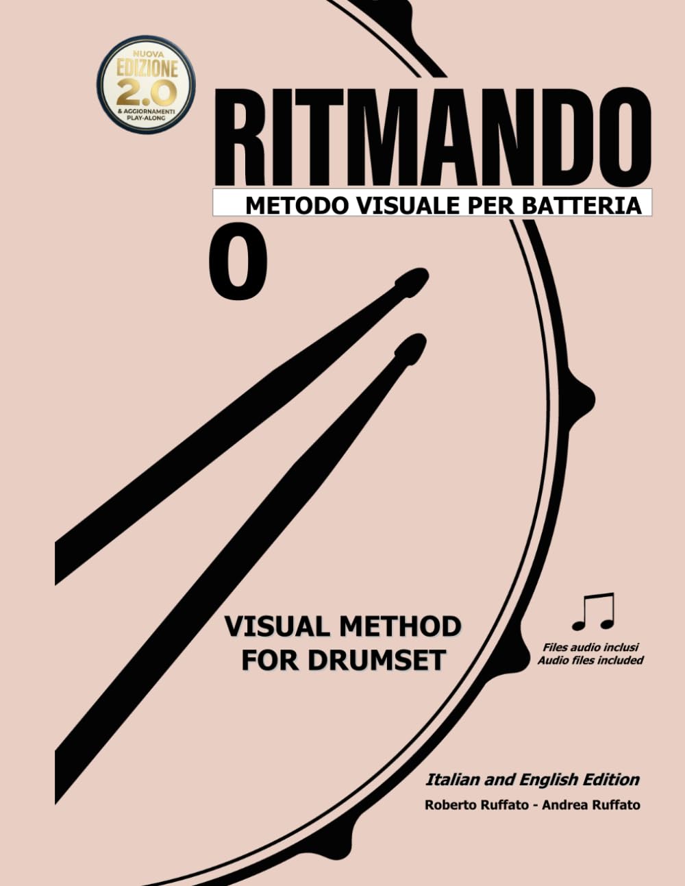 RITMANDO 0: Imparare il ritmo da zero: Guida passo dopo passo alla lettura musicale e al senso del tempo per tutti gli strumenti (Nuova Versione Aggiornata)