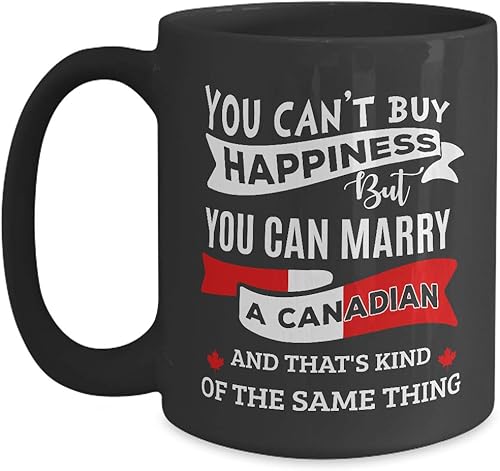 Miniatura 8 de Taza Canada Can't Buy Happiness But Can Marry A Canadian - Taza de café blanco de 11 onzas, taza de té divertida