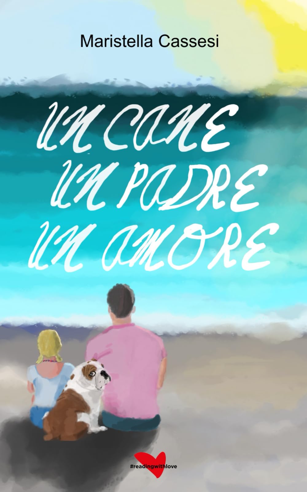Un cane un padre un amore