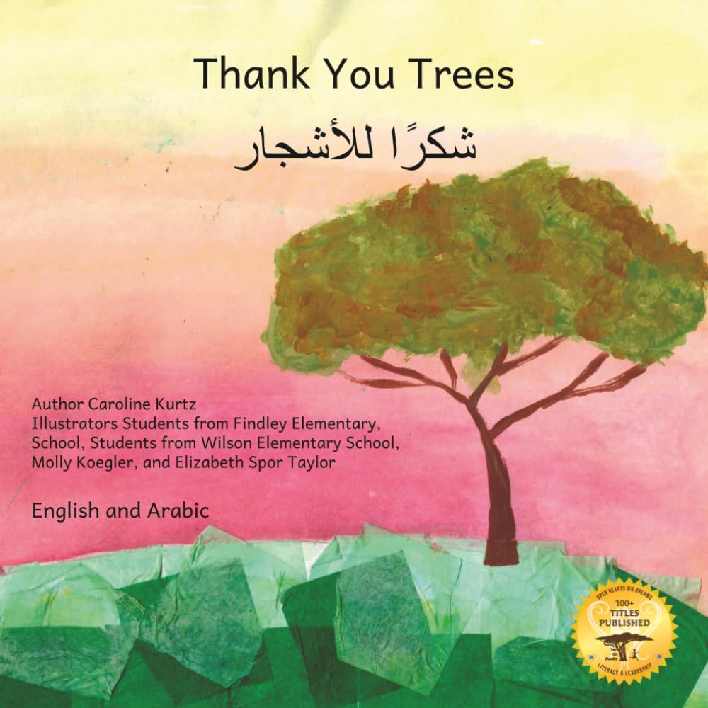 Thank You Trees: Appreciating Trees in English and Arabic