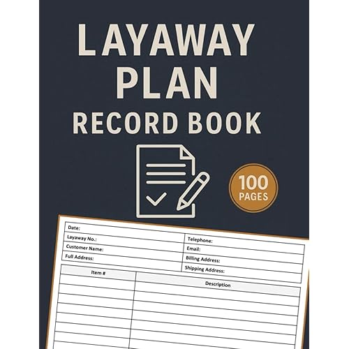 Layaway Plan Record Book: Retail Layaway Record Logbook | Layaway Payment Plans Tracking Journal | 100 Agreement Forms