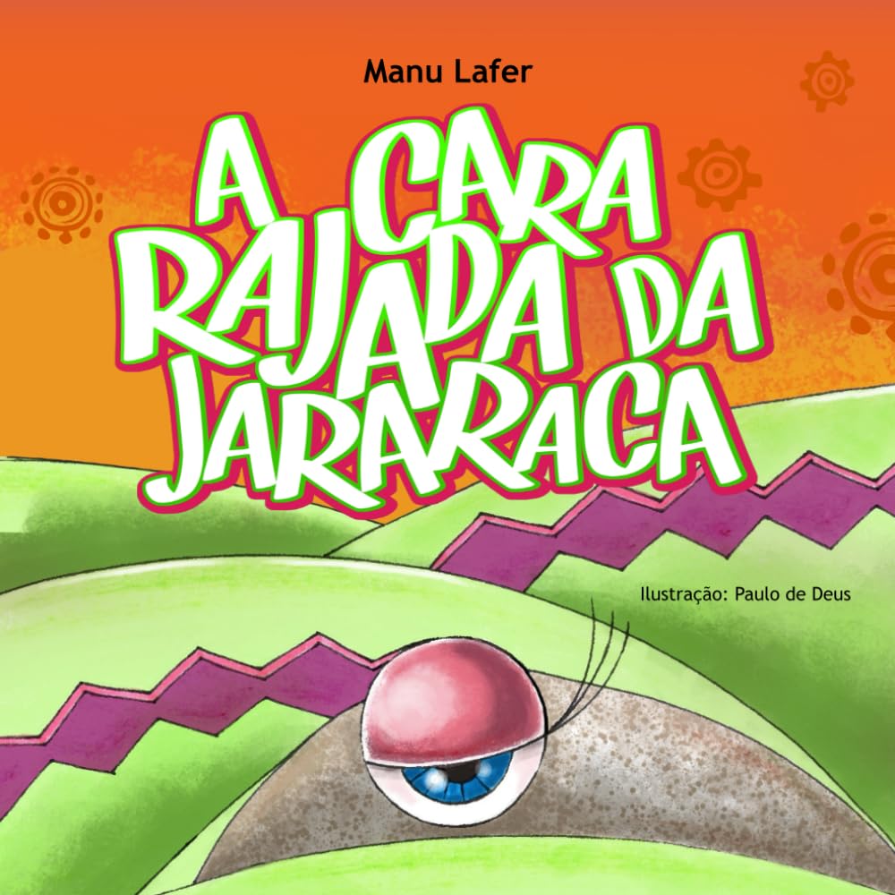 A Cara Rajada da Jararaca