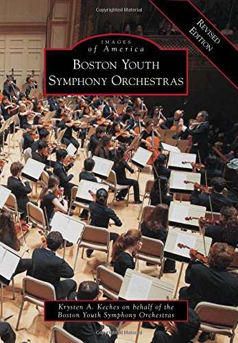 Boston Youth Symphony Orchestras Revised Edition