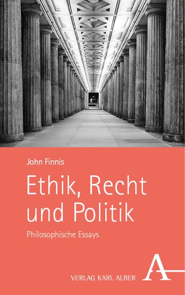 Ethik, Recht und Politik: Philosophische Essays