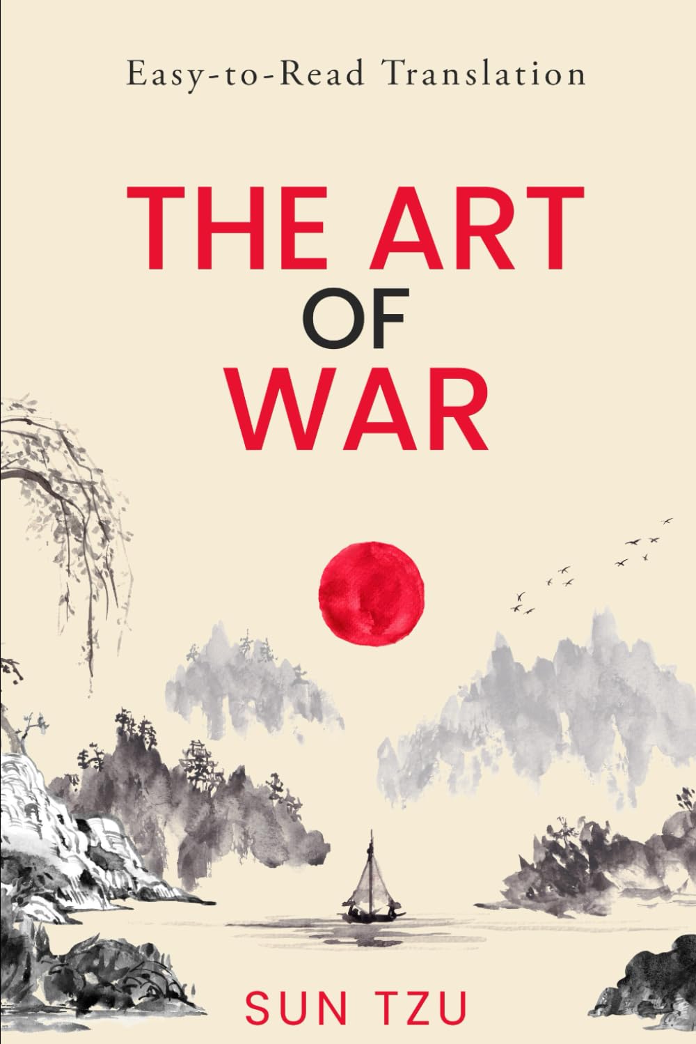 The Art of War: Easy-to-Read Translation (Illustrated)