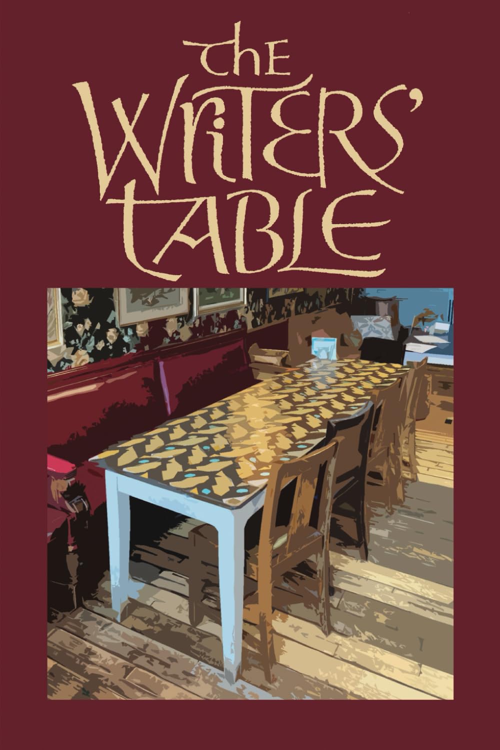 The Writers' Table: A menu of prose and poetry