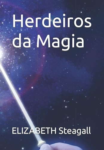 Herdeiros da Magia (Portuguese Edition)