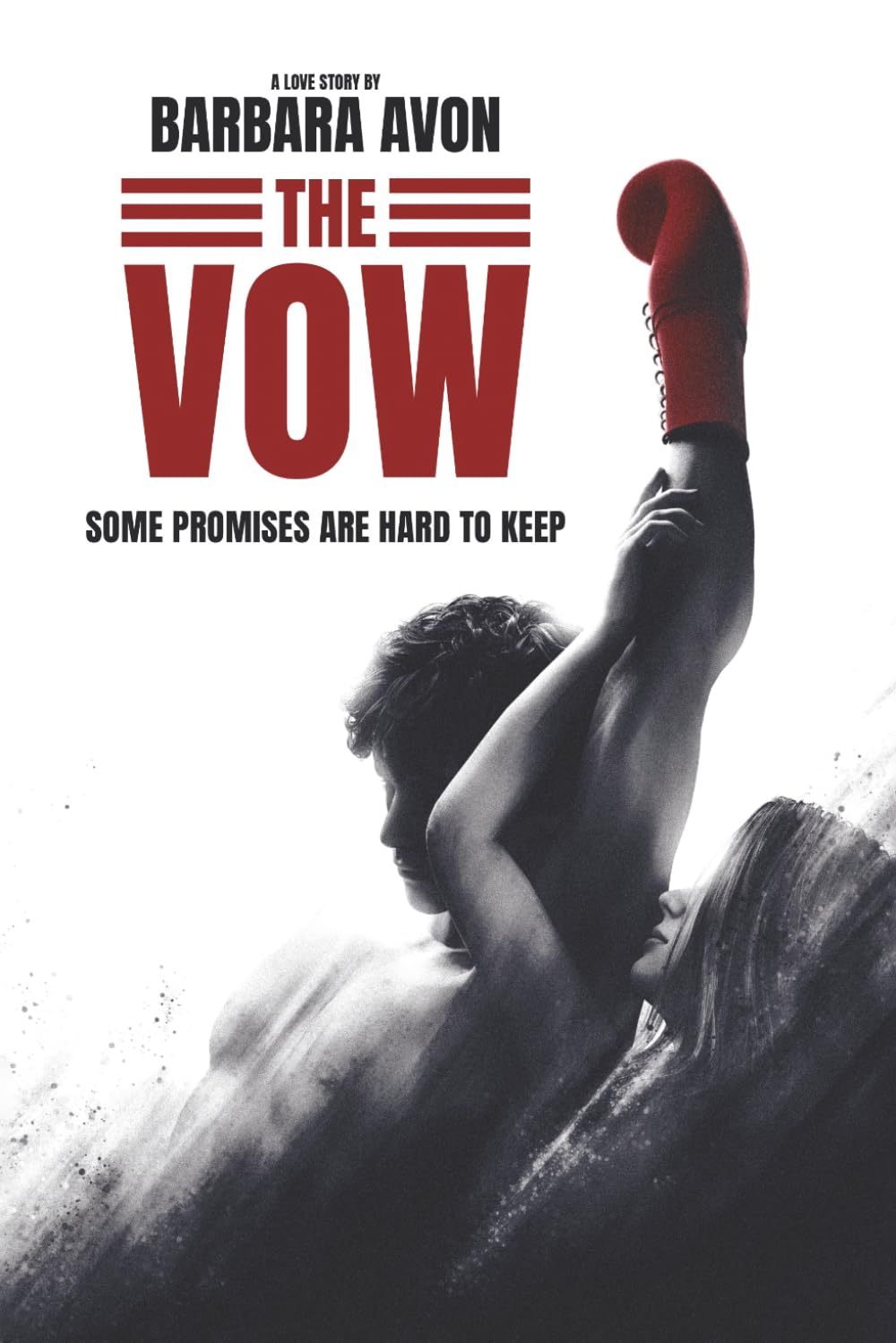 The Vow: A Boxing Love Story
