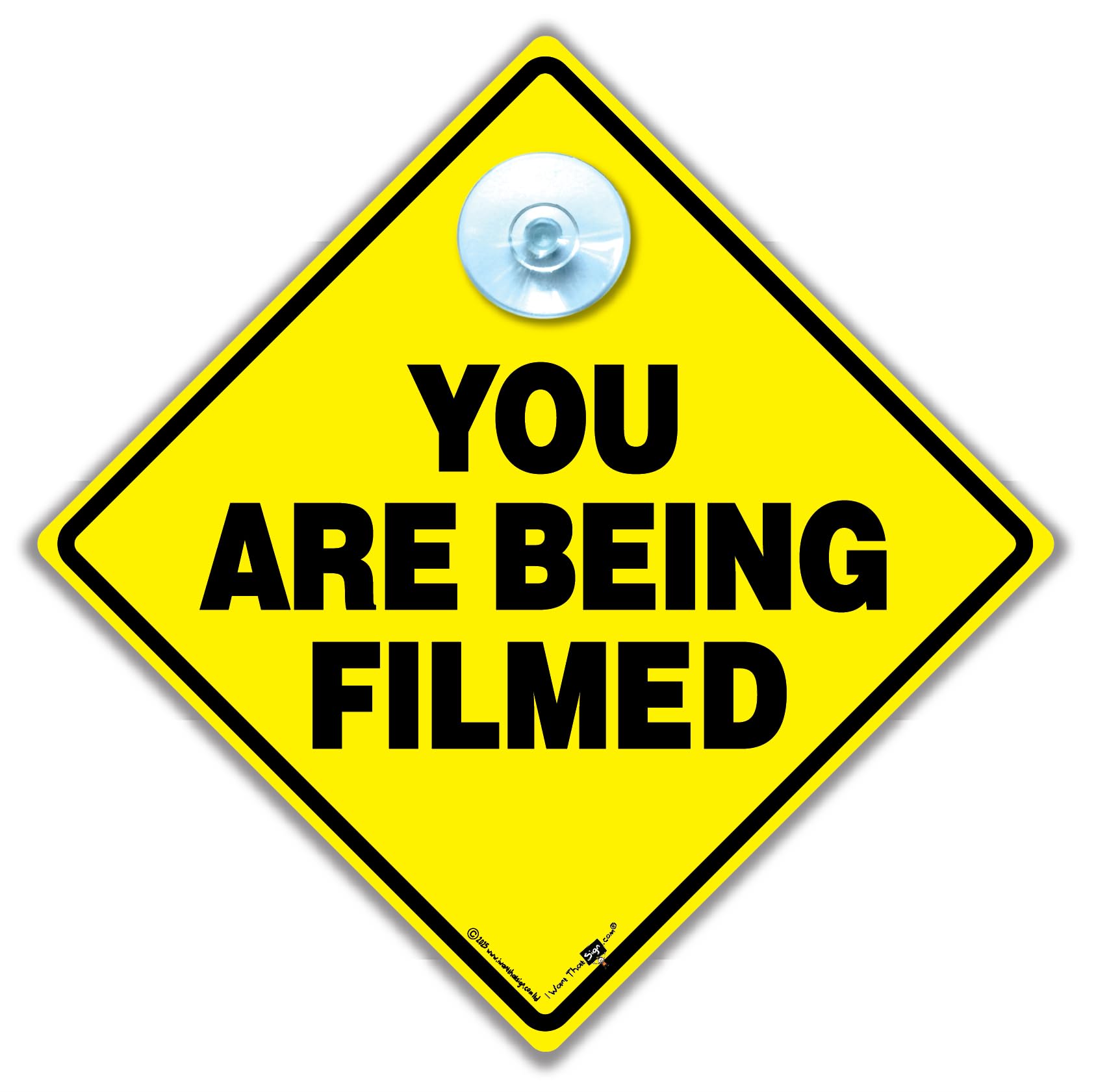 You Are Being Filmed Warning Sign, Yellow Diamond, 14 cm x 14 cm, with Suction Cup Mount