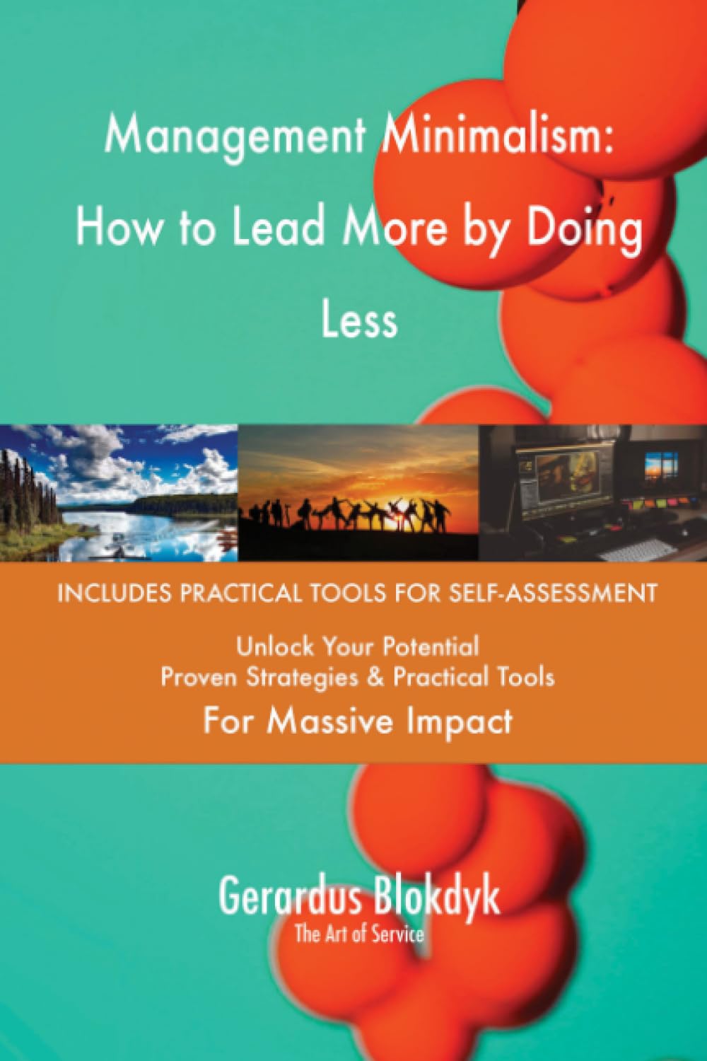 Management Minimalism: How to Lead More by Doing Less