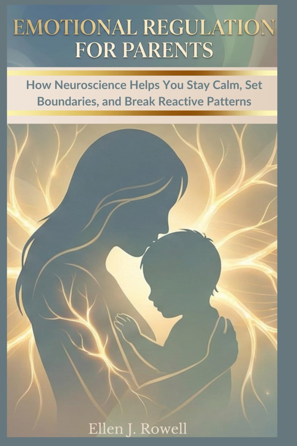 Emotional Regulation for Parents: How Neuroscience Helps You Stay Calm, Set Boundaries, and Break Reactive Patterns (CoffeeForTwo Series)