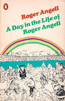 Paperback A Day in the Life of Roger Angell Book