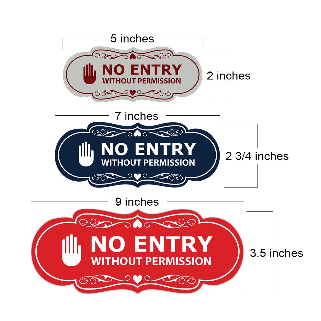 Signs ByLITA Señal de diseño con texto "No Entry Without Permission", color rojo