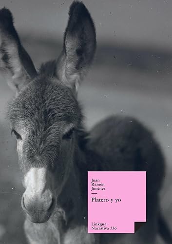Platero y yo (Narrativa, Band 336)