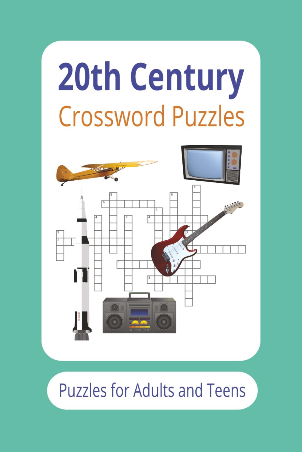 20th Century Crossword Puzzles: Crossword Puzzles with Easy to Read Print about the 20th Century, Pop Culture, Historical, and More | 6x9 inches, 100 ... Gift for Vacations, Holidays, and Relaxation