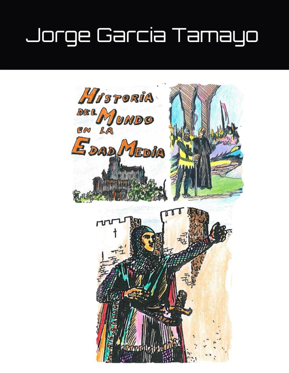 Historia del Mundo en la Edad Media